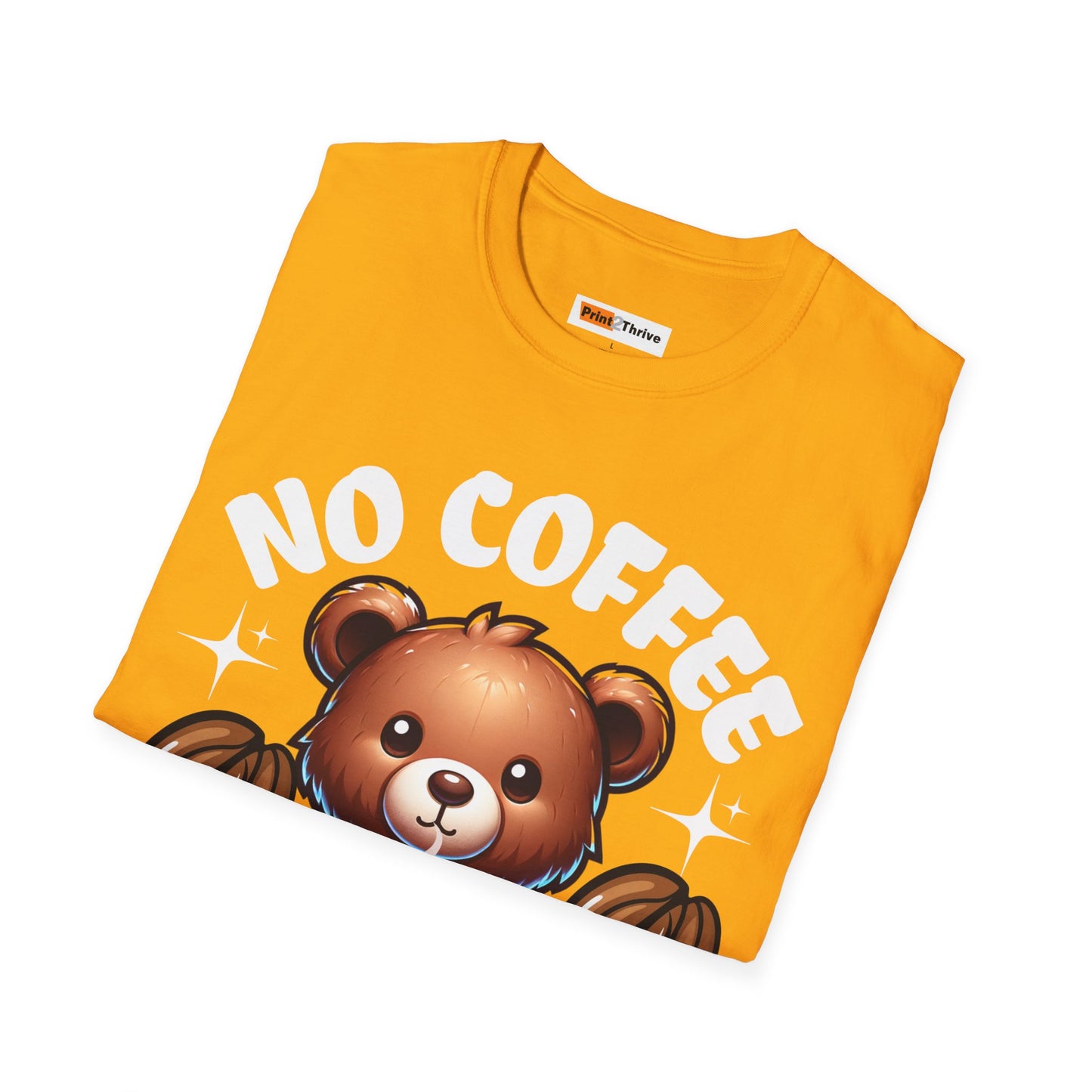 Unisex T-Shirt No Coffee No Workers Funny Coffee Lover Tee