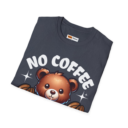 Unisex T-Shirt No Coffee No Workers Funny Coffee Lover Tee