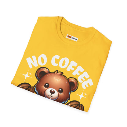 Unisex T-Shirt No Coffee No Workers Funny Coffee Lover Tee