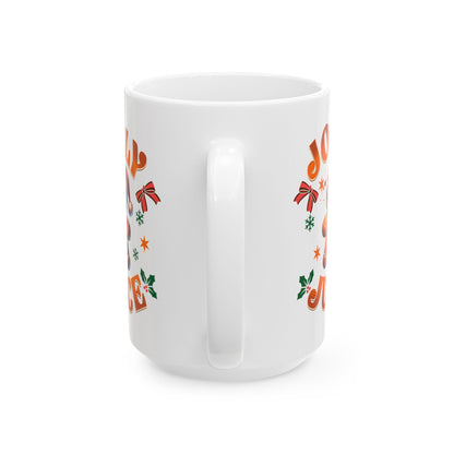 Ceramic Mug, (11oz, 15oz) Jolly Juice