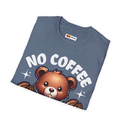 Unisex T-Shirt No Coffee No Workers Funny Coffee Lover Tee