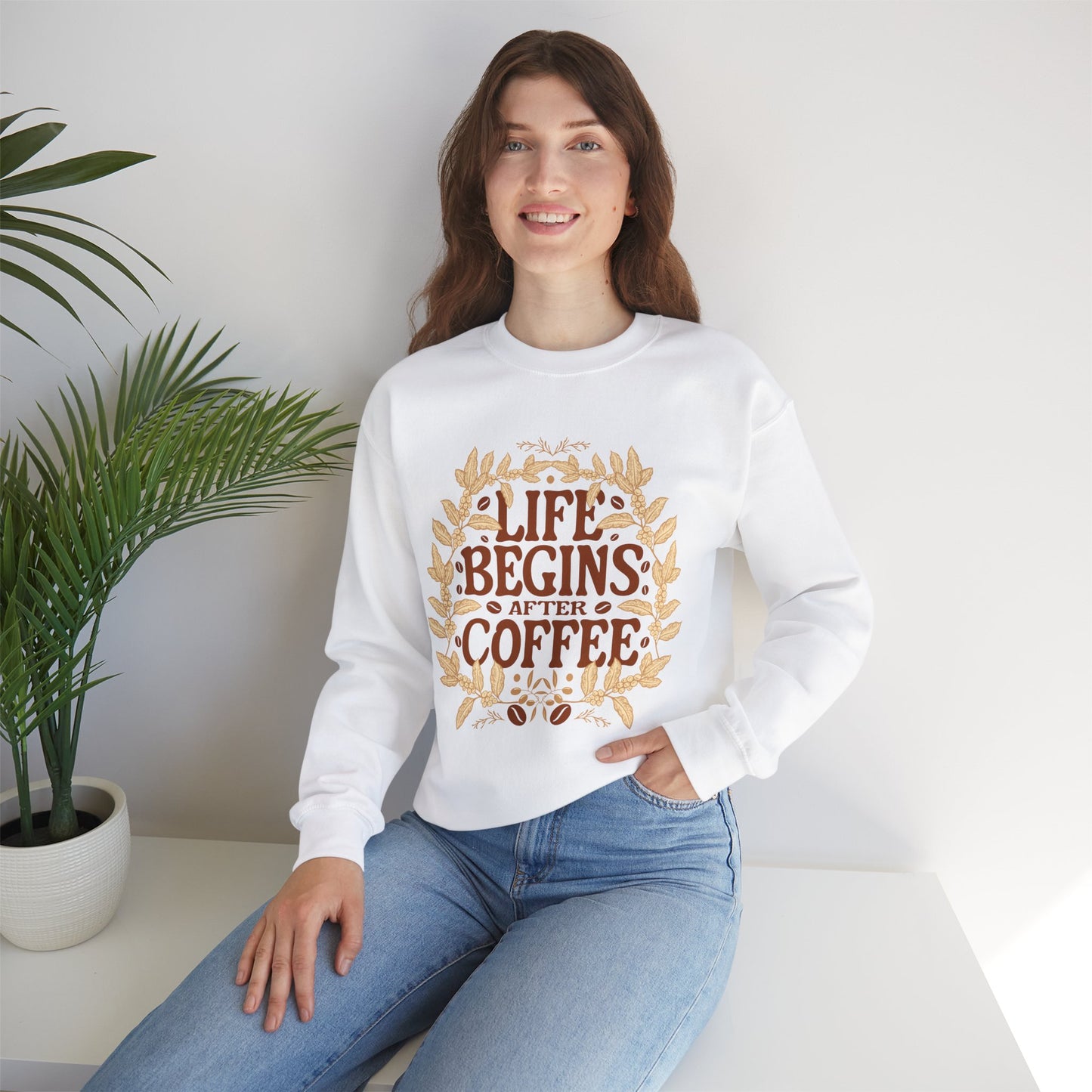 Coffee Lover Sweatshirt - Life Begins with Coffee