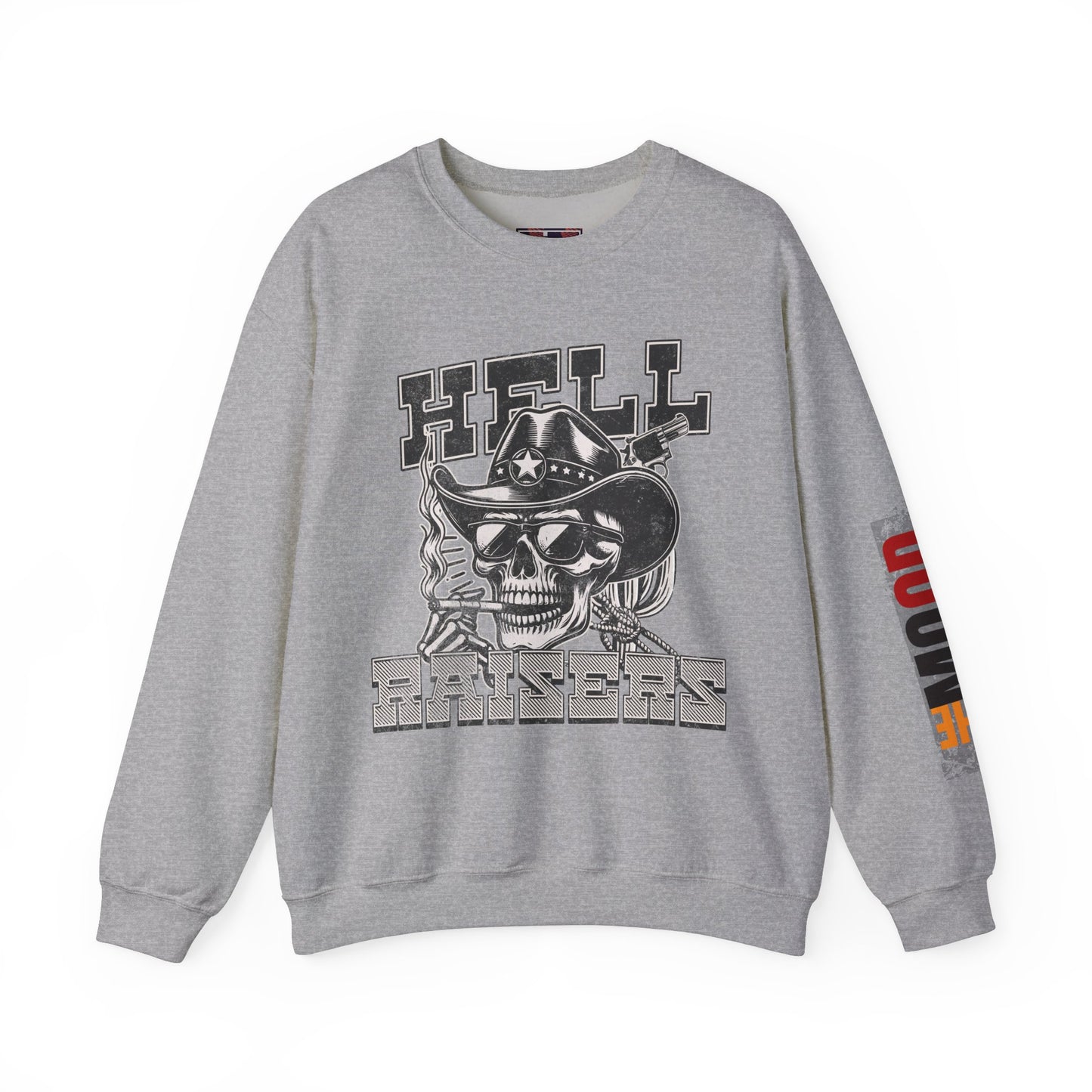 Hell Raisers Sweatshirt