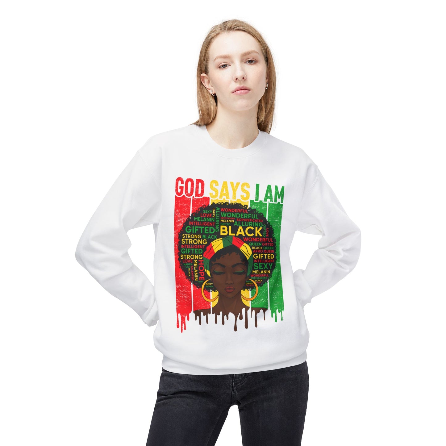 God Says I'm Black Unisex Sweatshirt