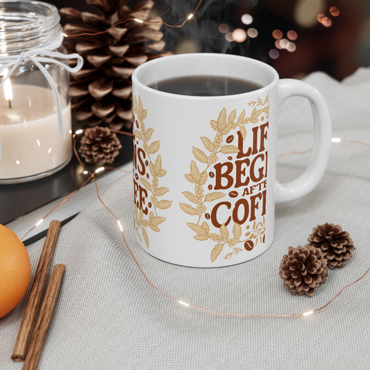 Coffee Mug - Life Begins with coffee