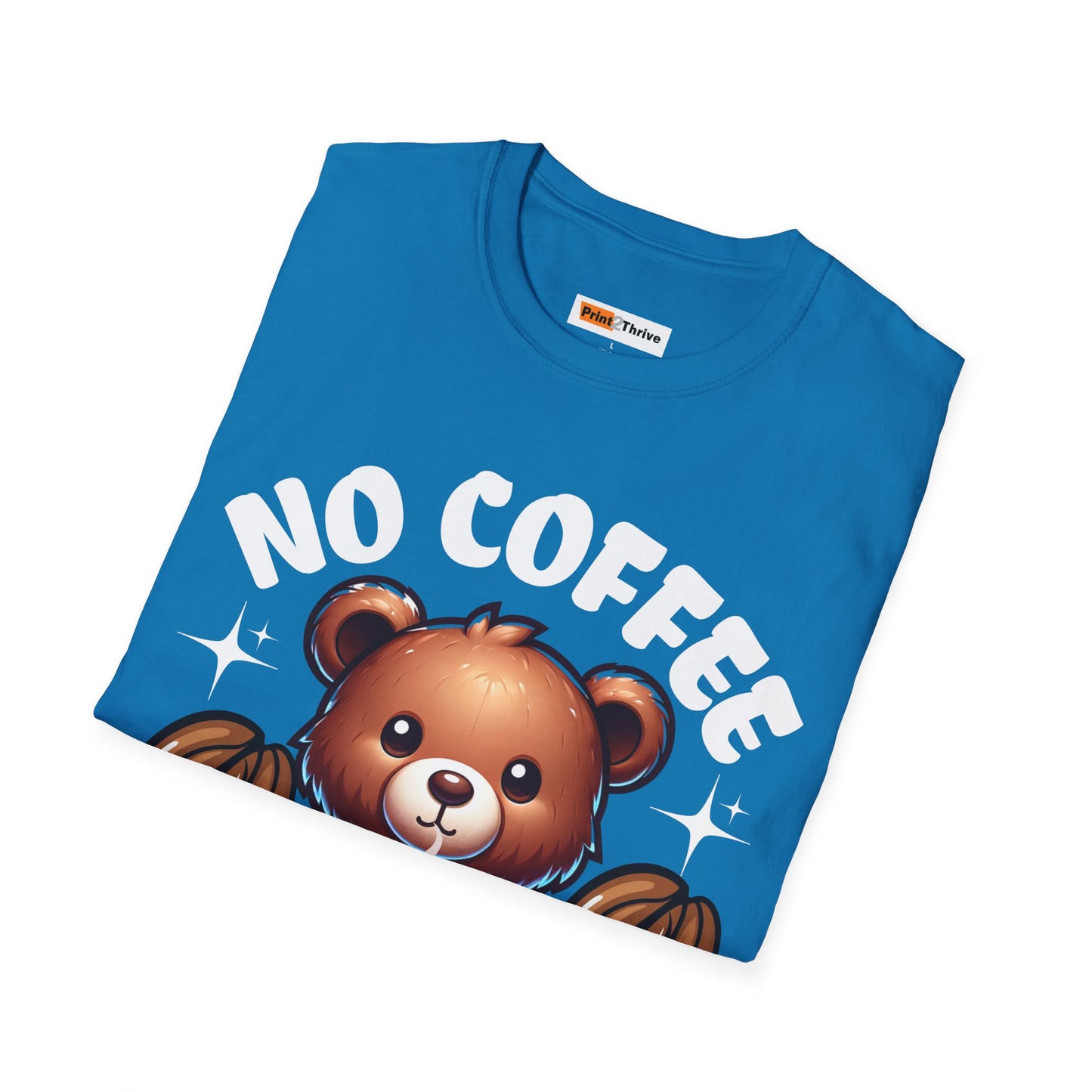 Unisex T-Shirt No Coffee No Workers Funny Coffee Lover Tee