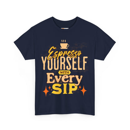 Espresso Yourself Tee