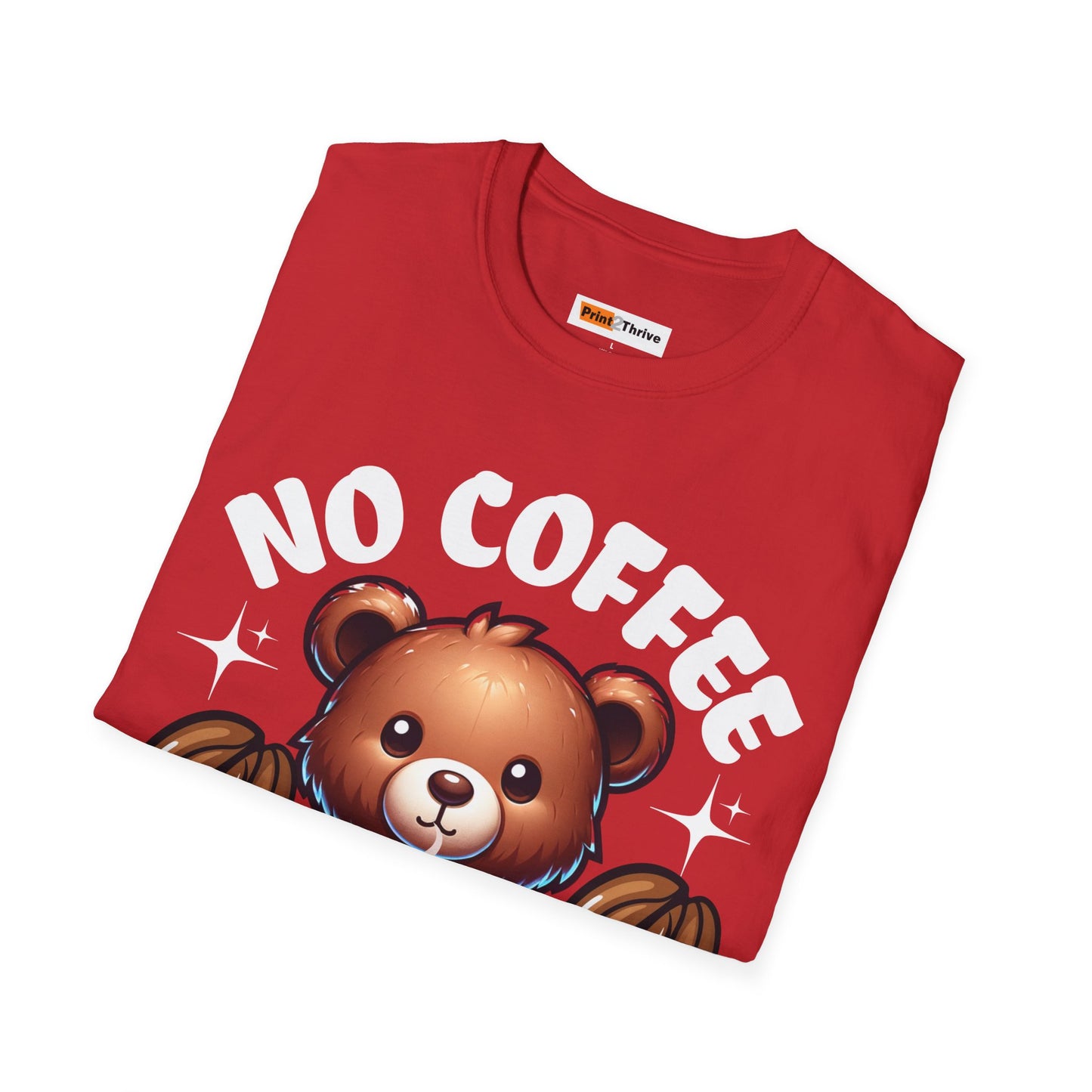 Unisex T-Shirt No Coffee No Workers Funny Coffee Lover Tee