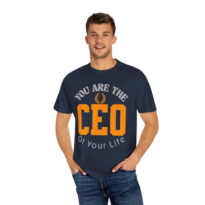 CEO Unisex T-Shirt - 'You Are The CEO' Design