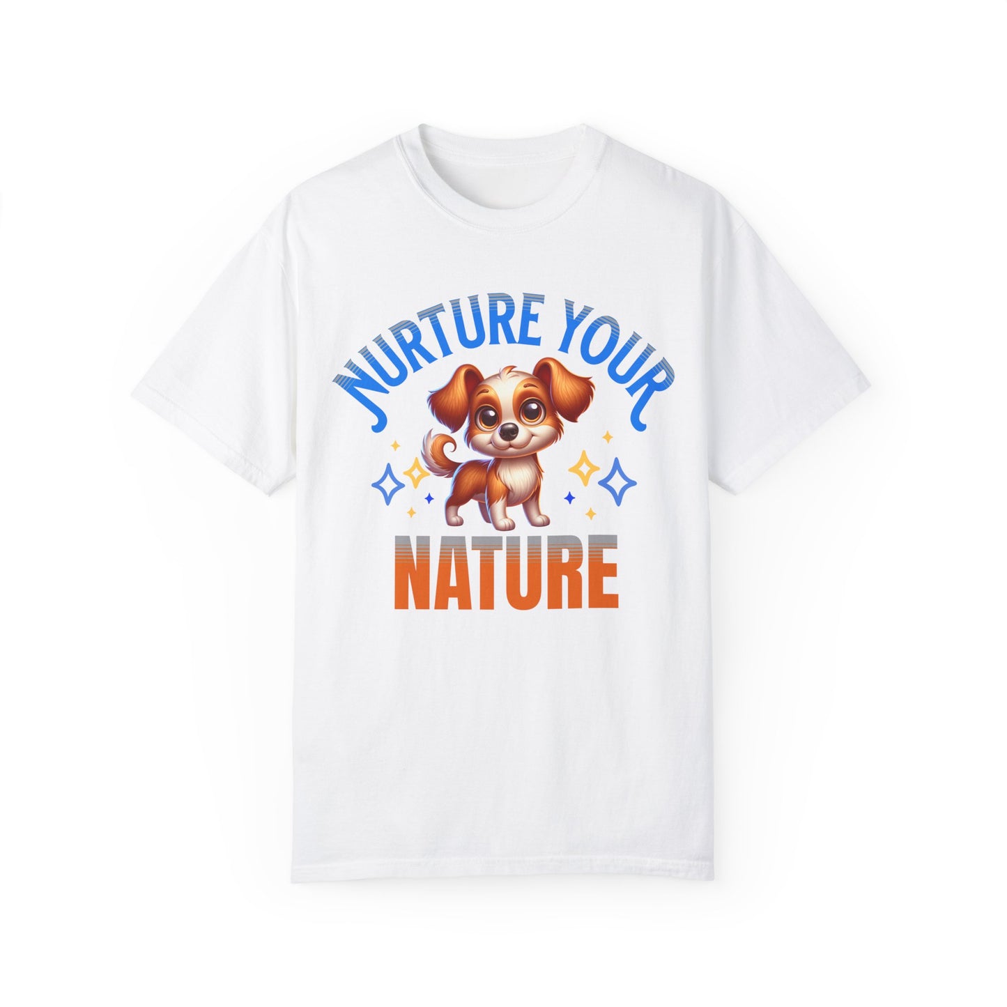 Nurture Your Nature T-Shirt